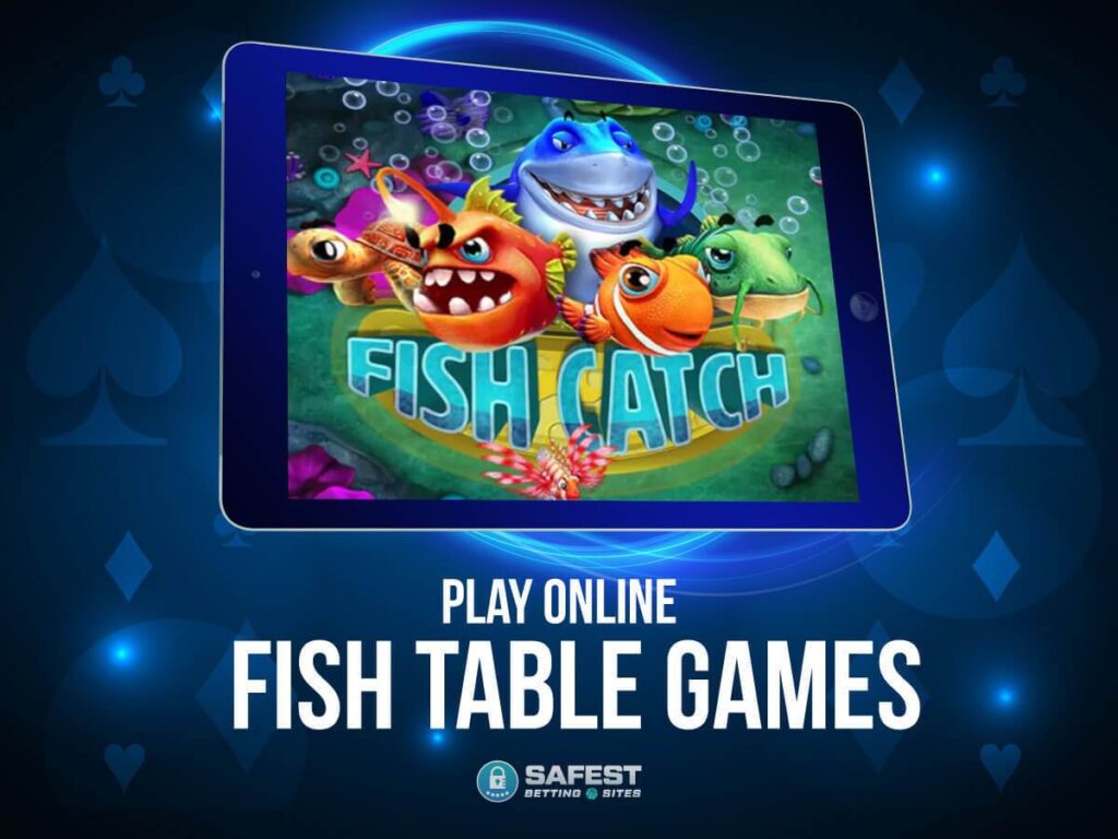 Hooked On Fun: Exploring The World Of Fish Table Games Online