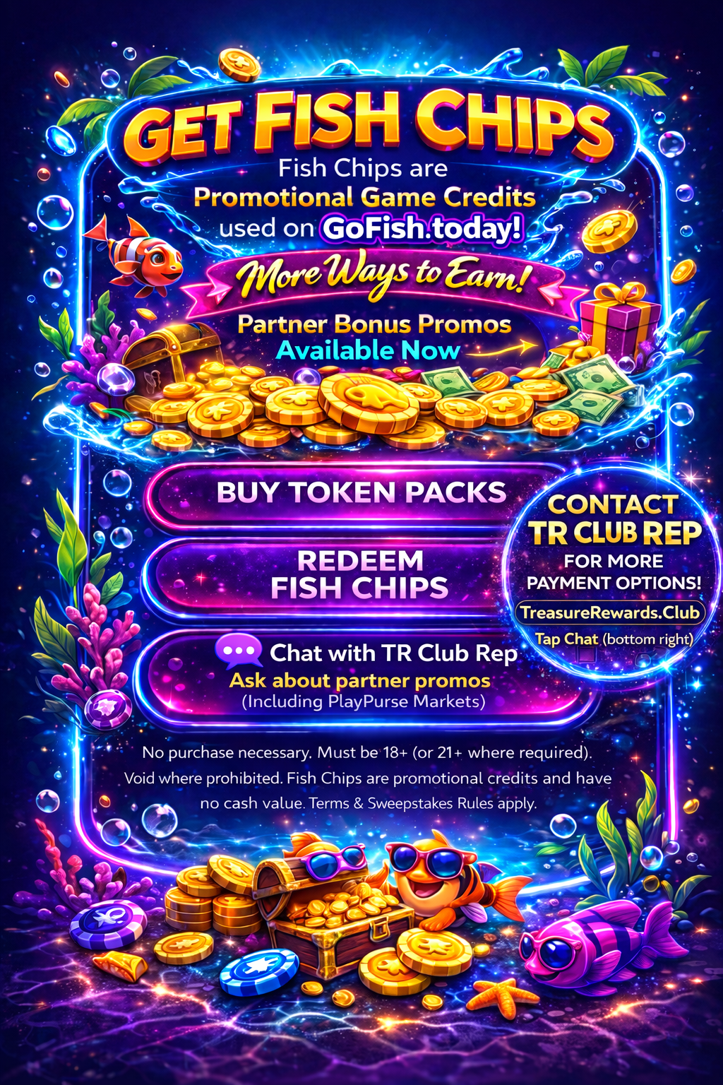 Get Fish Chips - Buy Token Packs, Redeem Fish Chips, Contact TR Club Rep